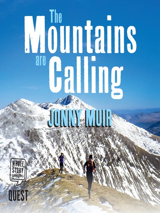 Title details for The Mountains are Calling by Jonny Muir - Wait list